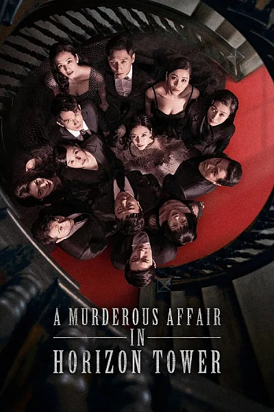 Tòa Tháp Chết - A Murderous Affair in Horizon Tower