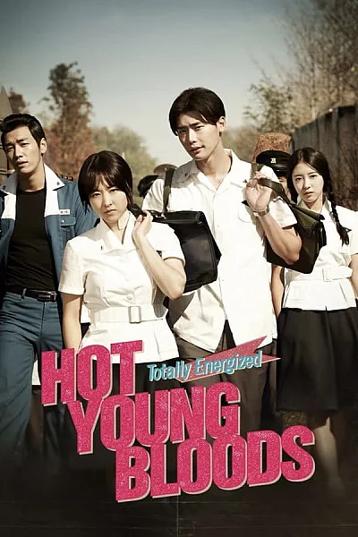 Tuổi Trẻ Sục Sôi - Hot Young Bloods