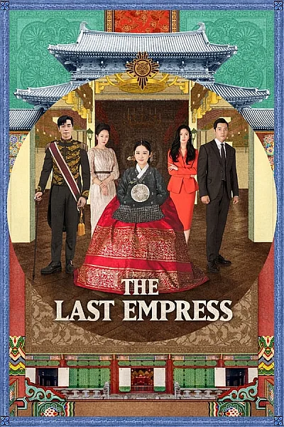 Hoàng Hậu Cuối Cùng - The Last Empress