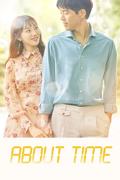 Đã Đến Lúc - Khoảnh Khắc Muốn Thời Gian Ngừng Lại - About Time