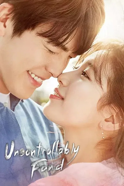 Yêu Không Kiểm Soát - Uncontrollably Fond