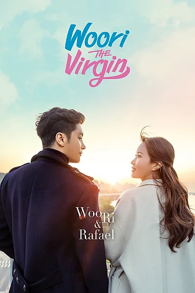 Cô Nàng Trong Trắng Oh Woo Ri - Woori The Virgin