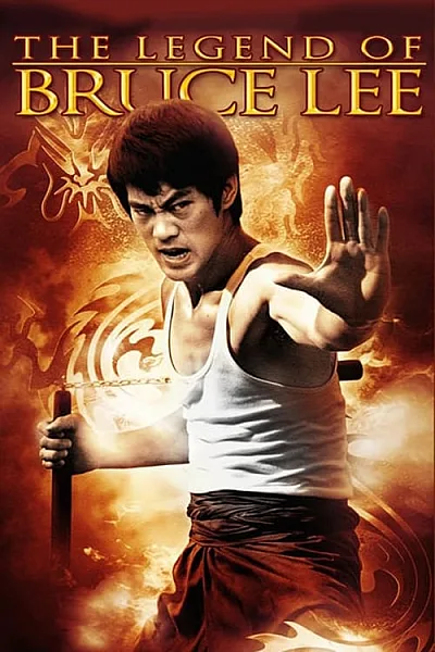 Huyền Thoại Lý Tiểu Long - The Legend of Bruce Lee