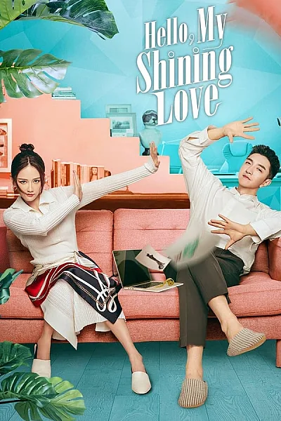 Gặp Em Cô Gái Rực Rỡ - Hello My Shining Love