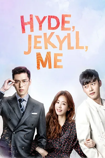 Hyde Jekyll Và Tôi - Hyde Jekyll Me