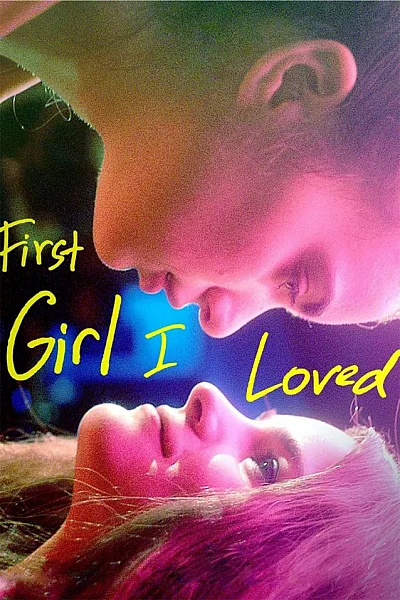 Mối Tình Đầu Trớ Trêu - First Girl I Loved