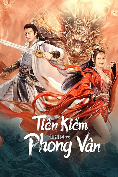 Tiên Kiếm Phong Vân - The Whirlwind of Sword and Fairy