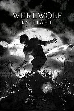 Ma Sói Trong Đêm - Werewolf by Night