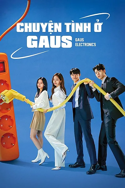 Chuyện Tình Ở Gaus - Gaus Electronics