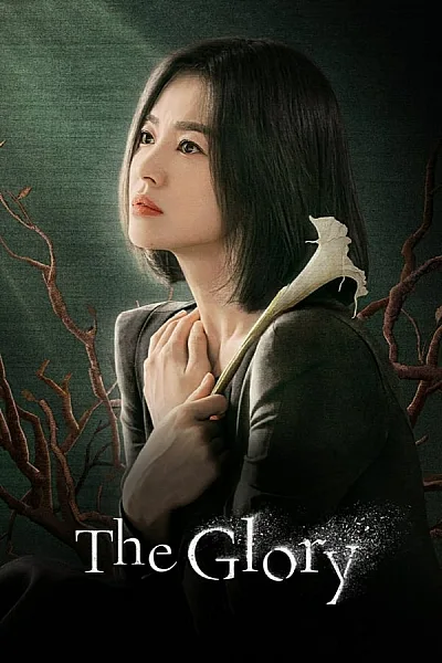 Vinh Quang Trong Thù Hận - The Glory