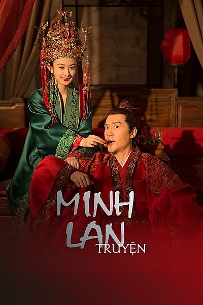 Minh Lan Truyện - The Story Of Ming Lan