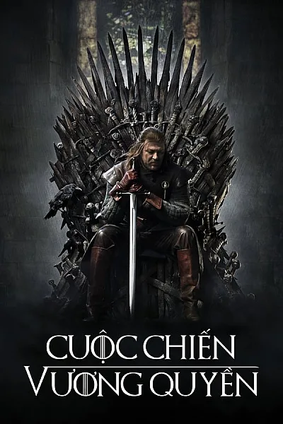 Trò Chơi Vương Quyền - Game of Thrones