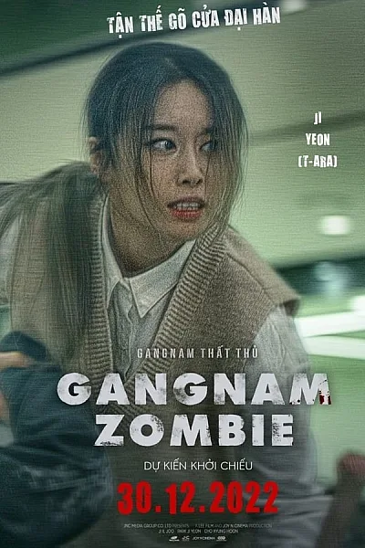 Gangnam Thất Thủ - Gangnam Zombie