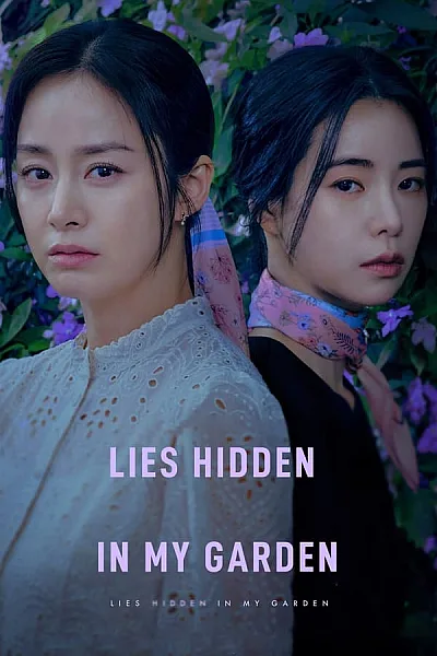 Khu Vườn Dối Trá - Lies Hidden In My Garden