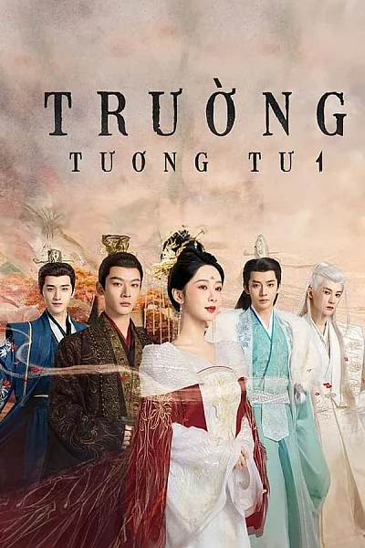 Trường Tương Tư - Lost You Forever