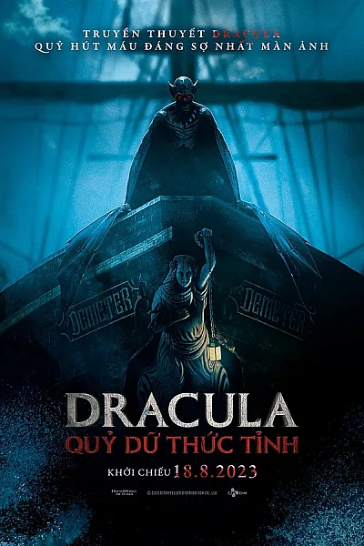 Dracula Quỷ Dữ Thức Tỉnh - The Last Voyage Of The Demeter