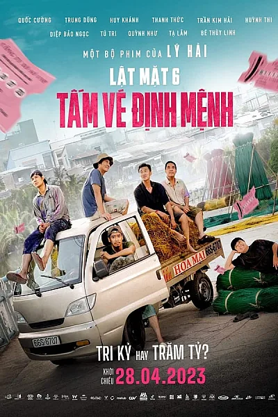 Lật Mặt 6 Tấm Vé Định Mệnh - Face Off 6 The Ticket Of Destiny
