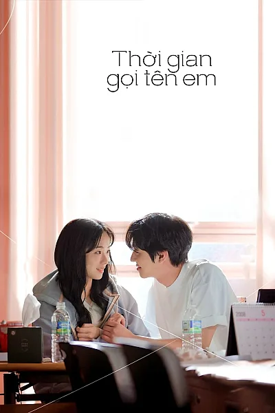 Thời Gian Gọi Tên Em - A Time Called You