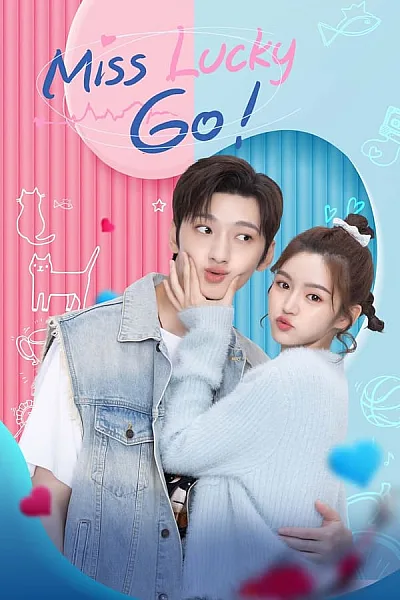 May Mắn Cũng Là Một Nghề - Miss Lucky Go