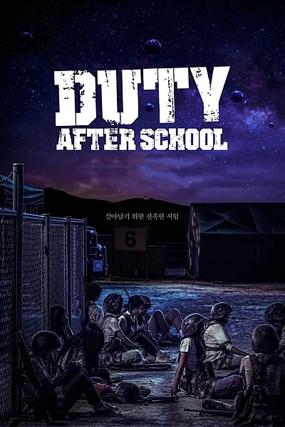 Học Kỳ Sinh Tử - Duty After School