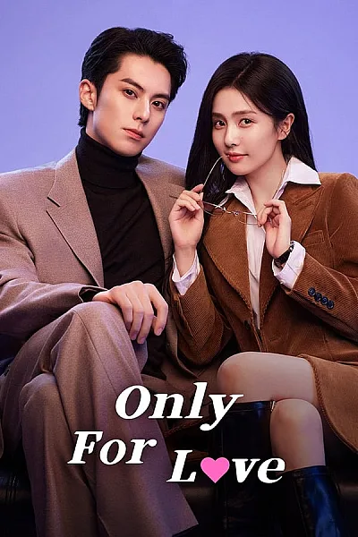 Dĩ Ái Vi Doanh - Only For Love