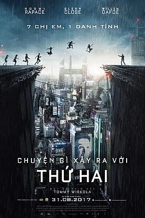 Chuyện Gì Xảy Ra Với Thứ Hai - What Happened To Monday