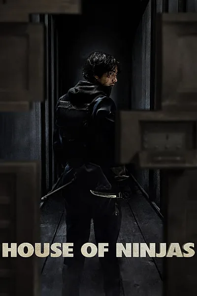 Nhà Của Ninja - House Of Ninjas