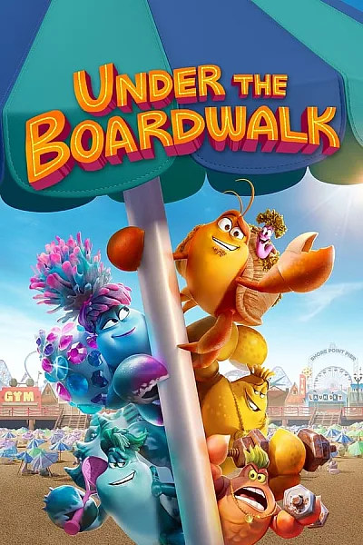 Tìm Đường Về Nhà - Under The Boardwalk