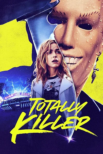 Sát Thủ Xuyên Không - Totally Killer