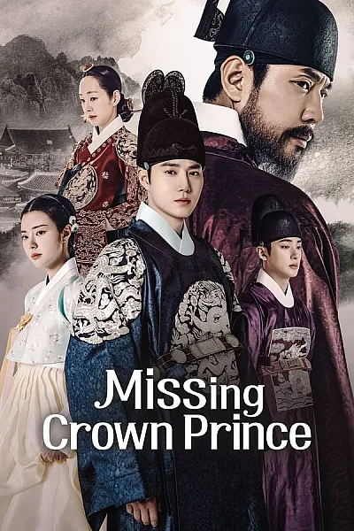 Thế Tử Biến Mất Rồi - Missing Crown Prince