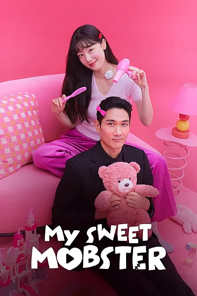 Đầu Gấu Ngọt Ngào - My Sweet Mobster