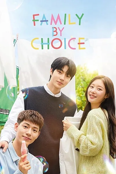 Chọn Làm Người Một Nhà - Family By Choice
