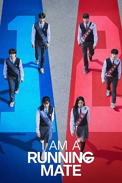 Tranh Cử Học Đường - I Am A Running Mate