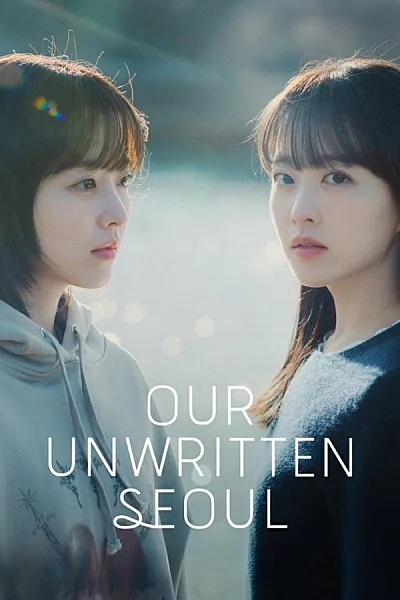 Một Seoul Chưa Biết Đến - Our Unwritten Seoul