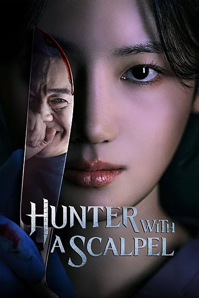 Thợ Săn Dao Mổ - Hunter With A Scalpel