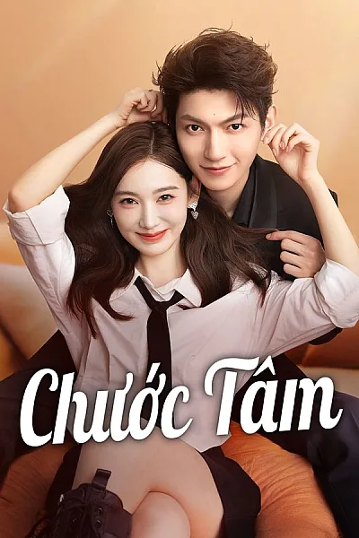 Chước Tâm - Fall In You 2025