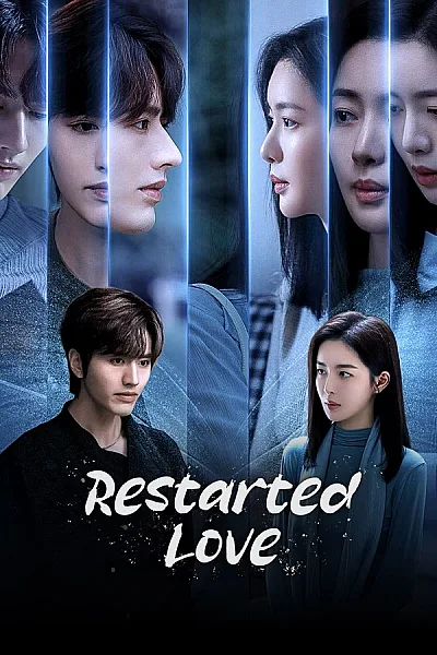 Yêu Lại Từ Đầu - Restarted Love 2025