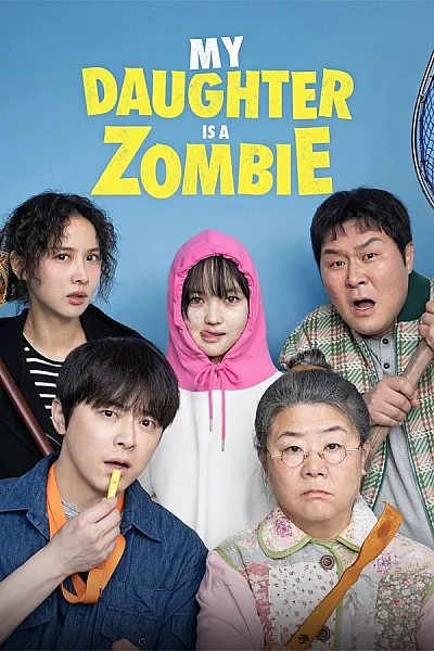 Zombie Cưng Của Ba My - Daughter Is A Zombie 2025