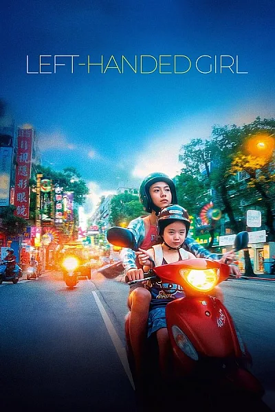 Cô Gái Tay Chiêu - Left-Handed Girl 2025