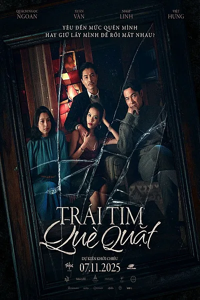 Trái Tim Què Quặt - Romance 2025