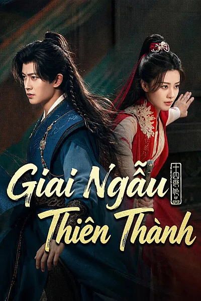 Giai Ngẫu Thiên Thành 2026 - Fate Chooses You 2026