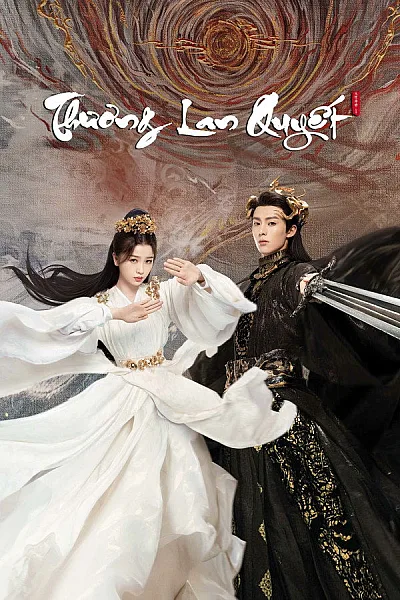 Thương Lan Quyết 2022 - Love Between Fairy And Devil - 2022