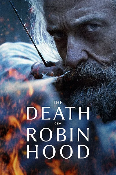 Cái Chết Của Robin Hood 2026 - The Death Of Robin Hood 2026