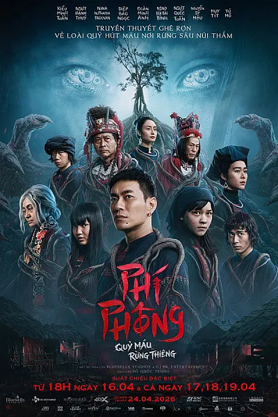Phí Phông Quỷ Máu Rừng Thiêng 2026 - Phi Phong The Blood Demon 2026