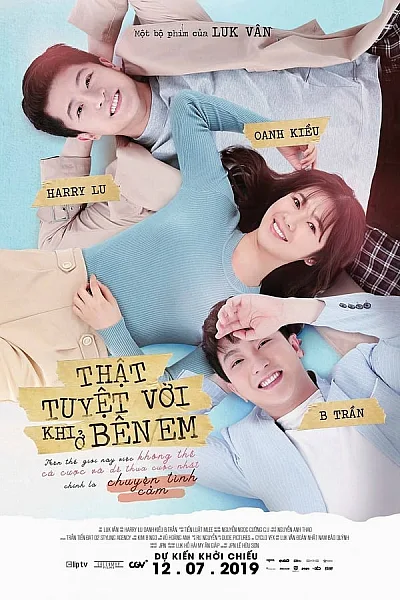 Thật Tuyệt Vời Khi Ở Bên Em