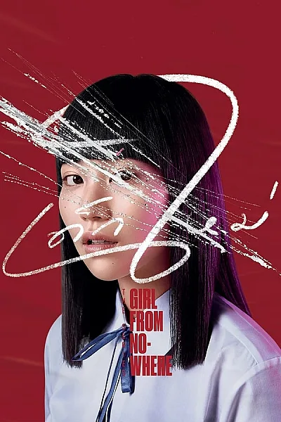 Cô Gái Đến Từ Hư Vô - Girl From Nowhere