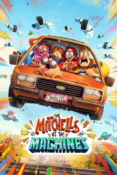 Nhà Mitchell Đối Đầu Với Máy Móc - The Mitchells vs the Machines