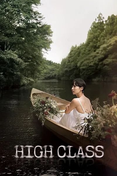 Đẳng Cấp Thượng Lưu - High Class