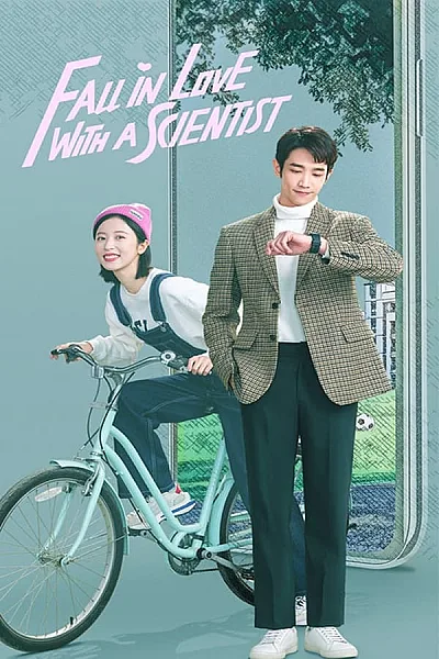 Khi Tình Yêu Gặp Nhà Khoa Học - Fall In Love With A Scientist